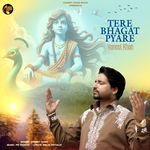 Tere Bhagat Pyare