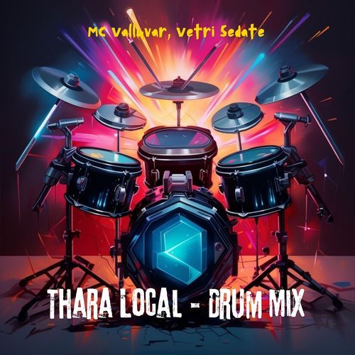 Thara Local - Drum Mix