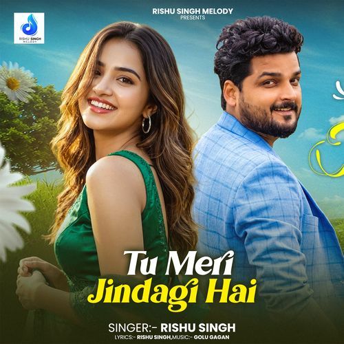 Tu Meri Jindagi Hai
