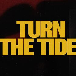 Turn The Tide-JF4yBxBYdgo