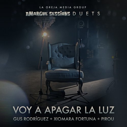 Voy a Apagar La Luz (Amargue Sessions Duets)_poster_image