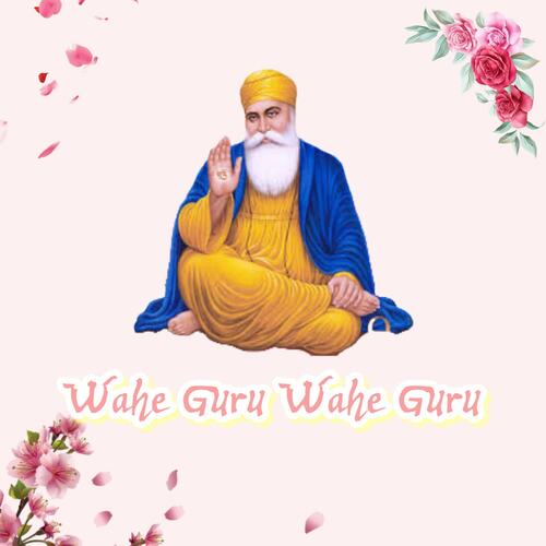 Wahe Guru Wahe Guru
