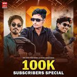 100k Subscribers Special Vk Bhuriya