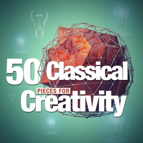 50 Classical Pieces for Creativity