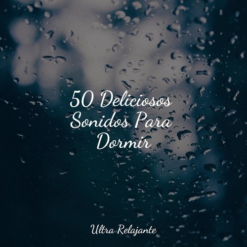 50 Deliciosos Sonidos Para Dormir_poster_image