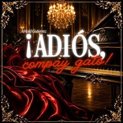 ¡ADIÓS, COMPAY GATO! (En Vivo)