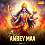 Aao Ambey Maa