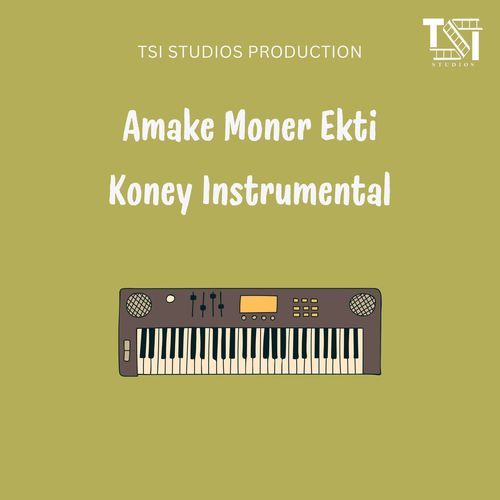 Amake Moner Ekti Koney Instrumental