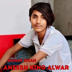 Aneesh King Alwar-GFo7ejNVTUo