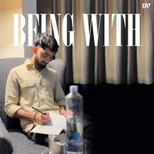 Being WITH