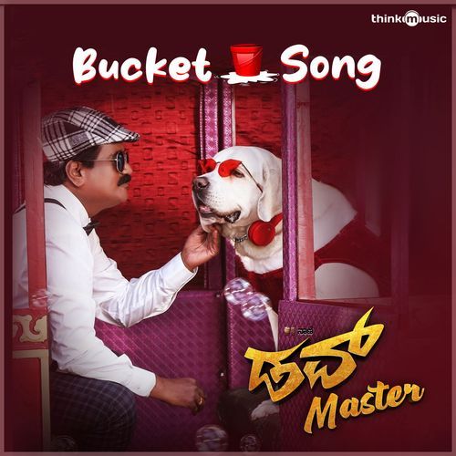 Bucket song (From "Dove Master")