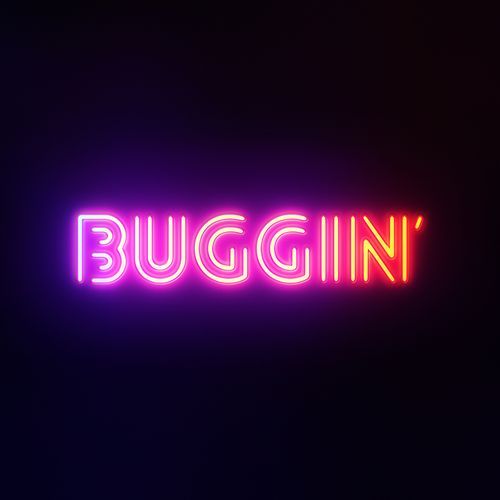 Buggin' (feat. La+ch)