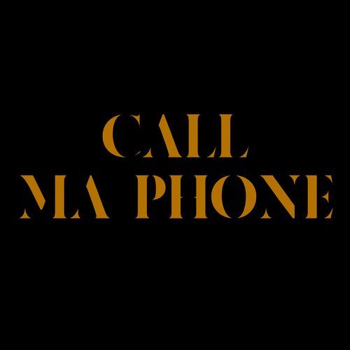 Call Ma Phone