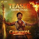 Chenkol Teaser Theme Music (From "Chenkol")
