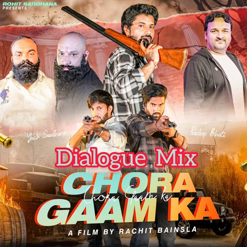 Chora Gaam Ka ( Dialogue Mix)_poster_image