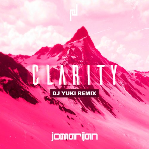 Clarity (DJ YUKI Remix)