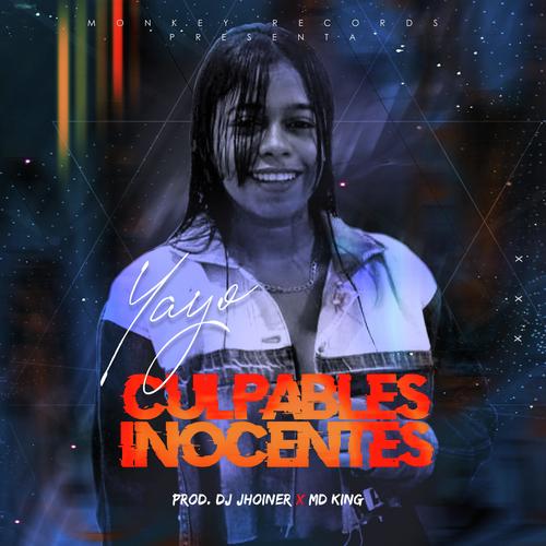 Culpables Inocentes (feat. DJ Jhoiner & MD King) 