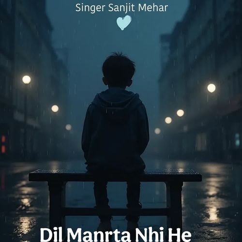 Dil Manrta Nhi He