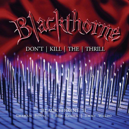 Don't Kill the Thrill (Expanded Edition)