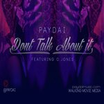 Don't Talk About It (feat. C. Jones)