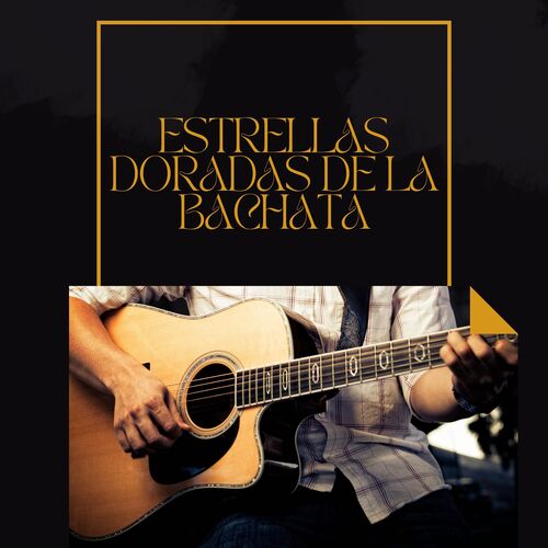 Estrellas doradas de la Bachata