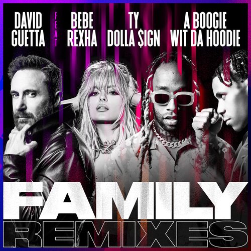 Family (feat. Bebe Rexha, Ty Dolla $ign & A Boogie Wit da Hoodie) (Hook N Sling Remix) cover art