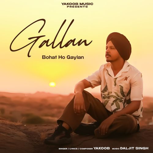 Gallan Bohat Ho Gayian