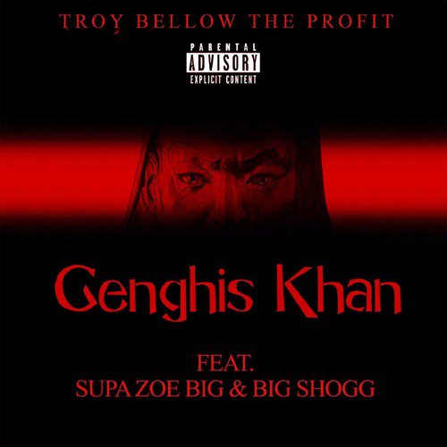 Genghis Khan (feat. Supa Zoe Big & Big Shogg)