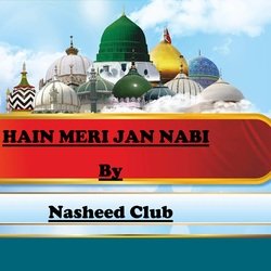 HAIN MERI JAN NABI-Ox4KATpBbQU