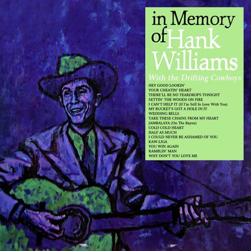 In Memory Of Hank Williams