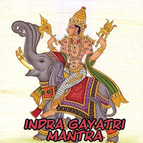Indra Gayatri Mantra
