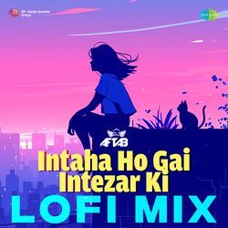 Intaha Ho Gai Intezar Ki - LoFi Mix-BDEvSyVmWVA