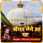 Khairat Lene Aa Gaye