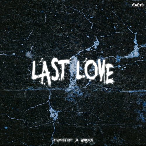 LAST LOVE (Remixes)