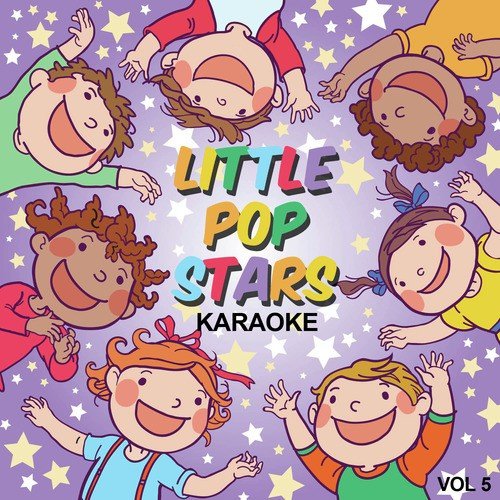 Little Pop Stars Karaoke, Vol. 5