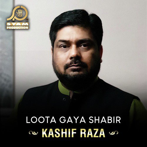 Loota Gaya Shabir
