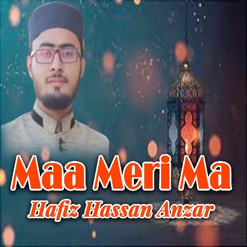 Maa Meri Maa