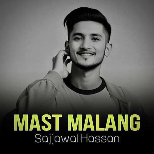 Mast Malang (Sufi Song)