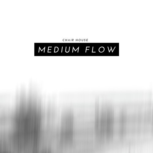 Medium Flow