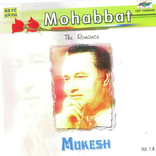 Mukesh Mohabbat - Vol 1