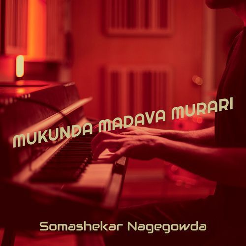 Mukunda Madava Murari