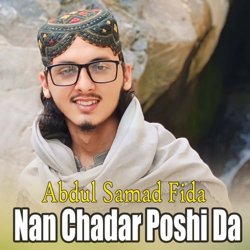 Nan Chadar Poshi Da