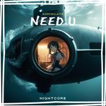 Need U