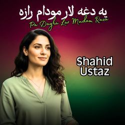 Pa Dagha Lar Mudam Raza