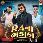 RA Na Bhadaka Part 5