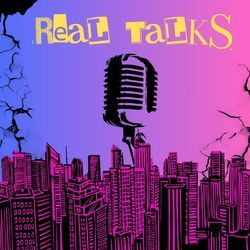 Real Talks-ICMxZzMHdUs