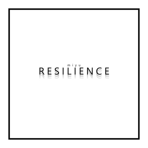 Resilience