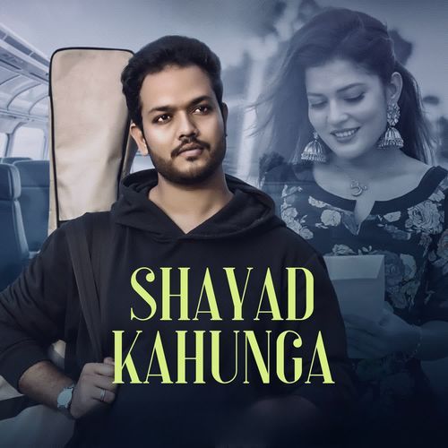 Shayad Kahunga