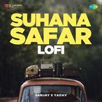 Suhana Safar - Lofi