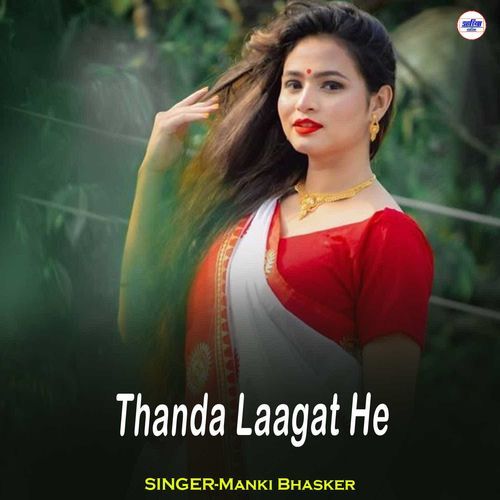 Thanda Laagat He